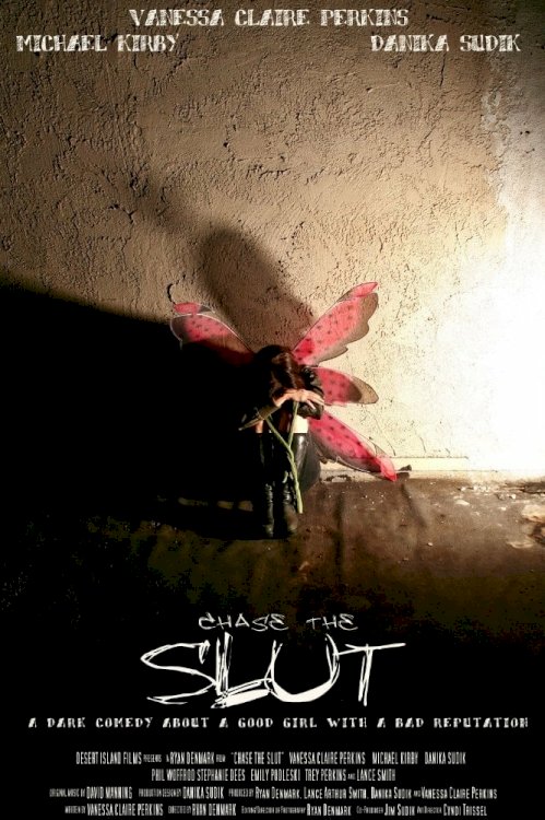 Chase the Slut - Movie Poster