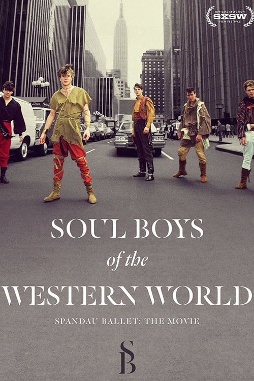 Soul Boys of the Western World - Movie Poster Soul Boys of the Western World - Movie Poster