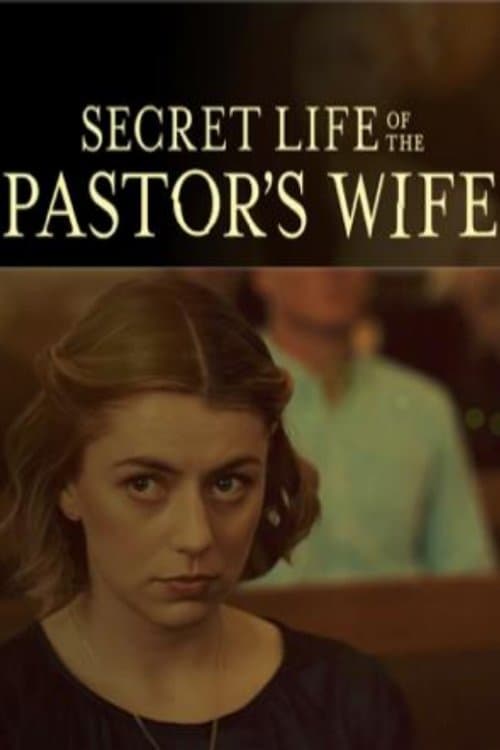 Secret Life of the Pastor's Wife - Movie Poster Secret Life of the Pastor's Wife - Movie Poster