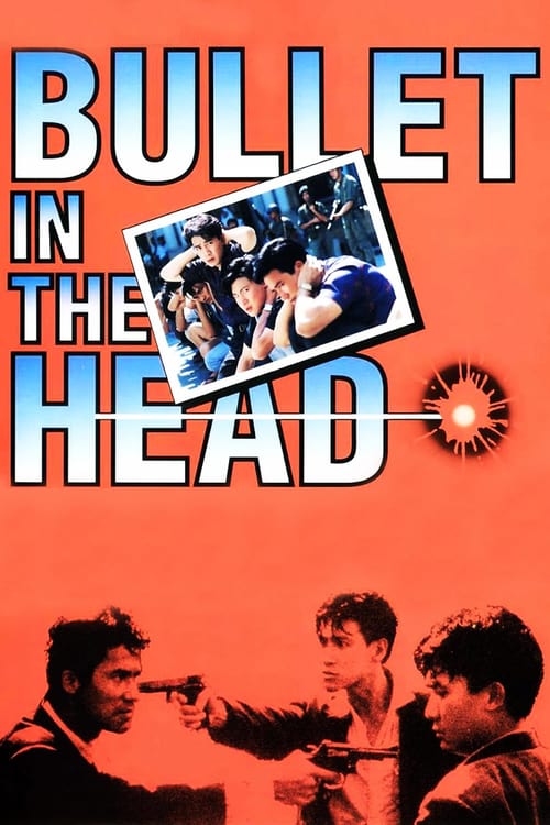 Bullet in the Head - Movie Poster Bullet in the Head - Movie Poster