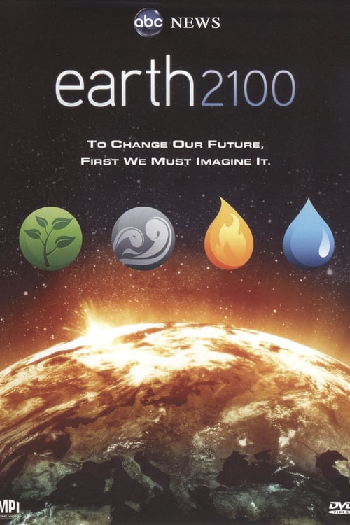 Earth 2100 - Movie Poster Earth 2100 - Movie Poster