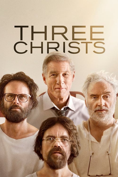 Three Christs - Movie Poster Three Christs - Movie Poster