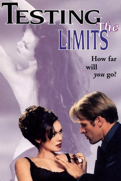 Testing the Limits - Movie Poster Testing the Limits - Movie Poster