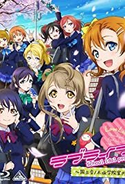 Love Live! School Idol Project Recap - Movie Poster Love Live! School Idol Project Recap - Movie Poster