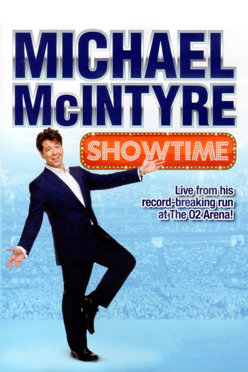 Michael McIntyre: Showtime - Movie Poster Michael McIntyre: Showtime - Movie Poster