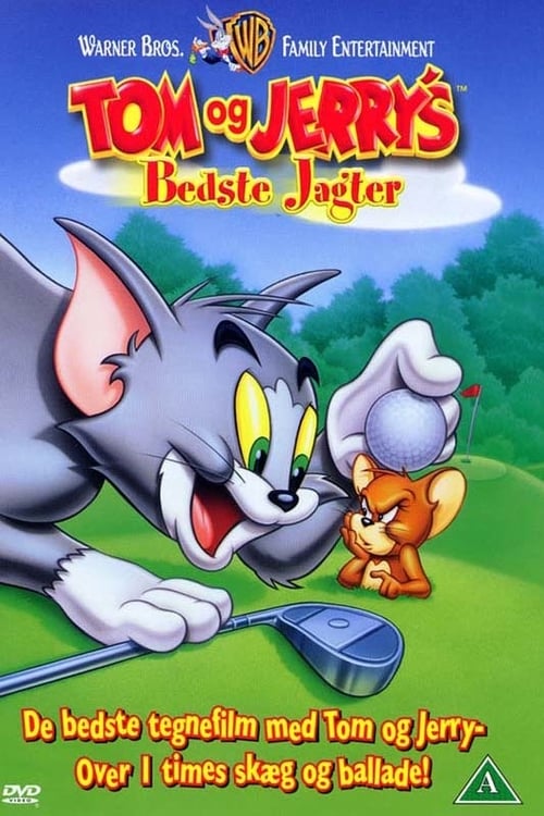 Tom and Jerry's Greatest Chases - Movie Poster Tom and Jerry's Greatest Chases - Movie Poster