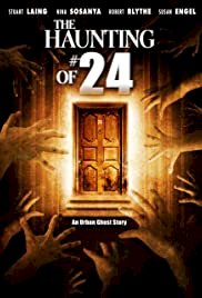The Haunting of #24 - Movie Poster The Haunting of #24 - Movie Poster