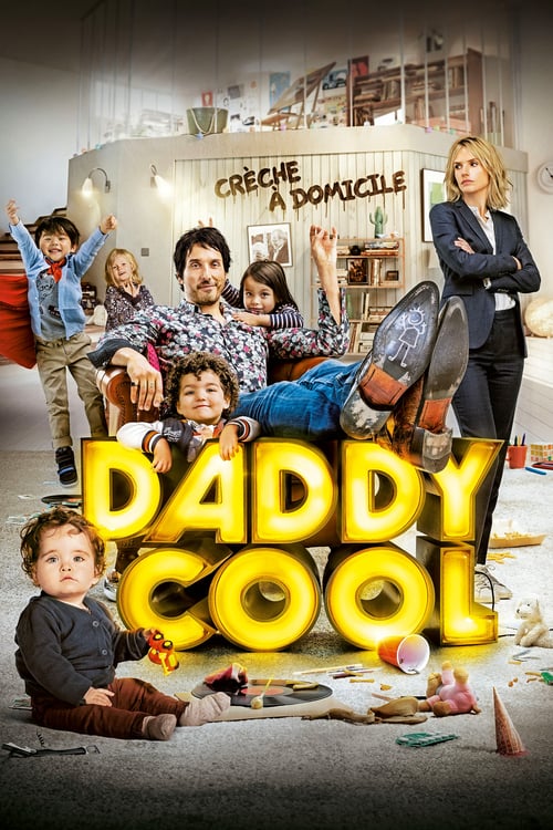Daddy Cool - Movie Poster