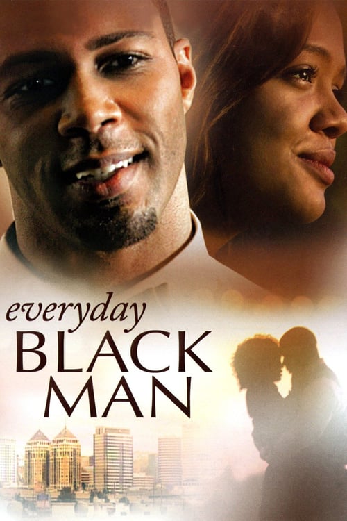 Everyday Black Man - Movie Poster Everyday Black Man - Movie Poster