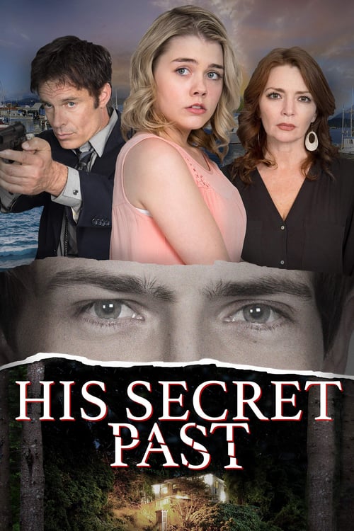 His Secret Past - Movie Poster