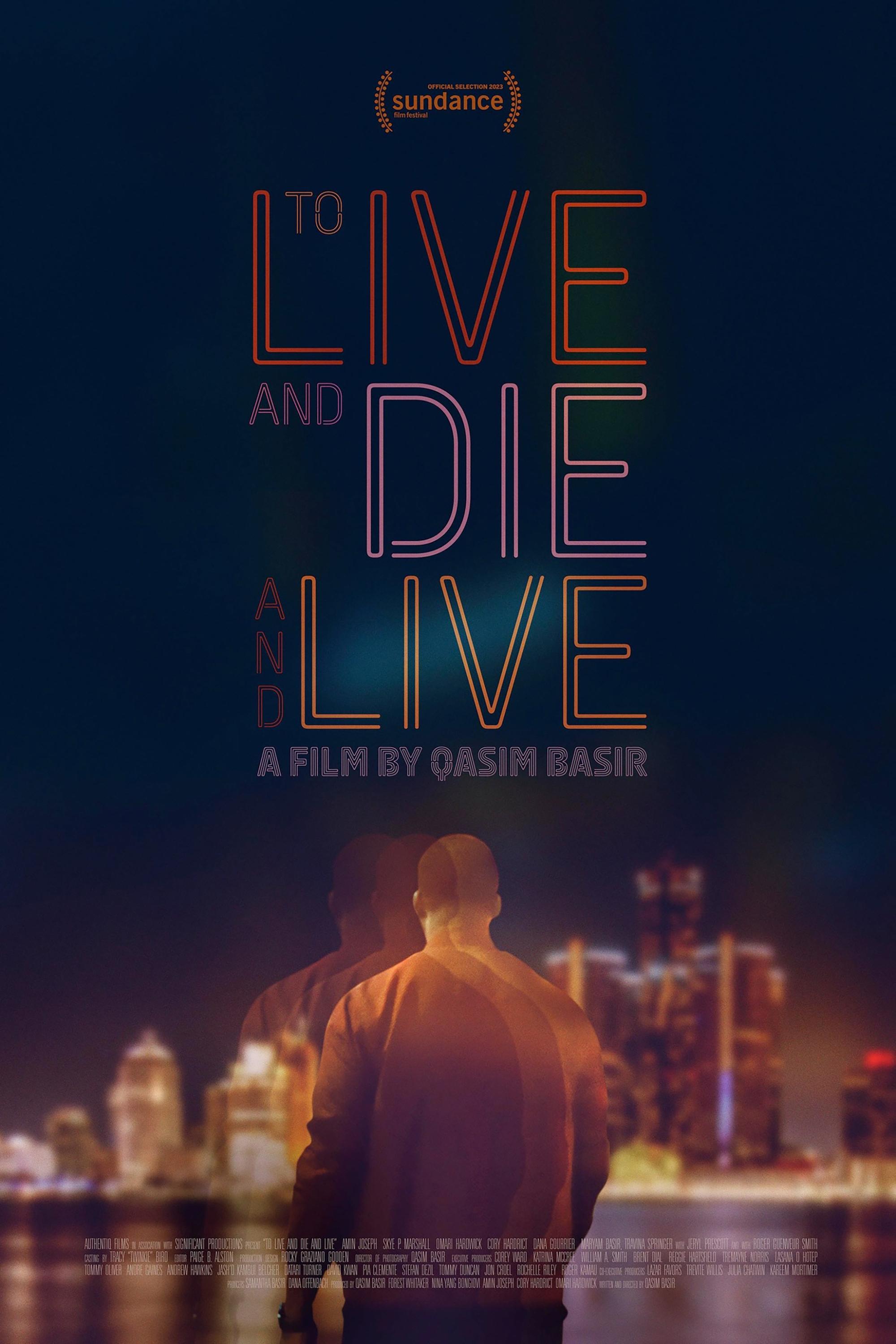 To Live and Die and Live - Movie Poster To Live and Die and Live - Movie Poster