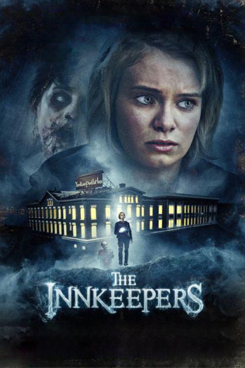 The Innkeepers - Movie Poster The Innkeepers - Movie Poster