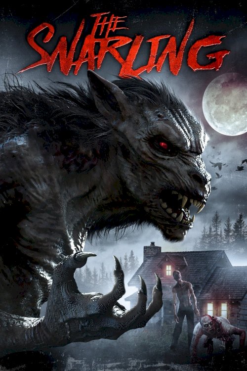 The Snarling - Movie Poster The Snarling - Movie Poster