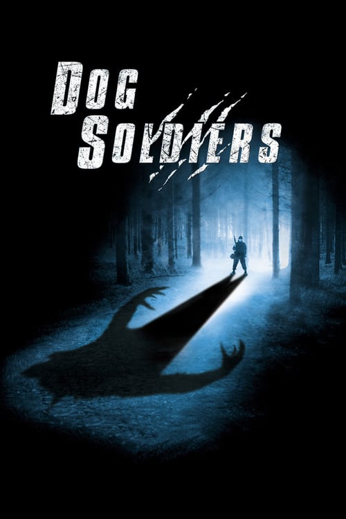 Dog Soldiers - Movie Poster Dog Soldiers - Movie Poster
