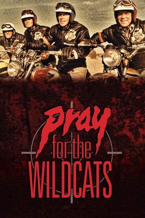 Pray for the Wildcats - Movie Poster Pray for the Wildcats - Movie Poster