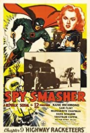 Spy Smasher - Movie Poster Spy Smasher - Movie Poster