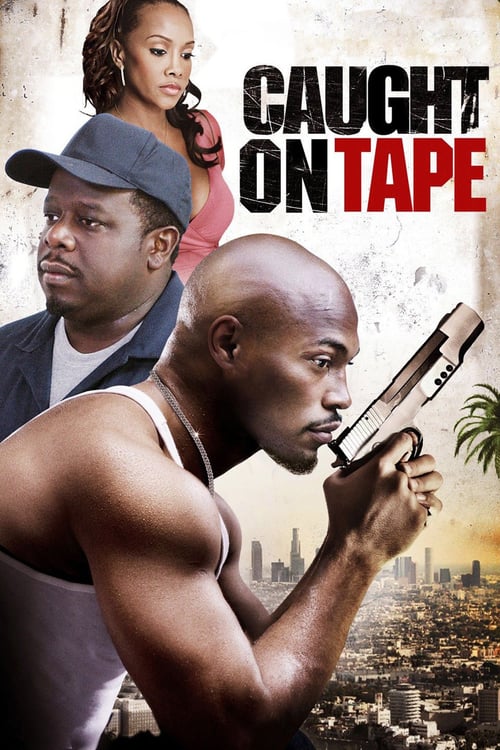 Caught on Tape - Movie Poster Caught on Tape - Movie Poster