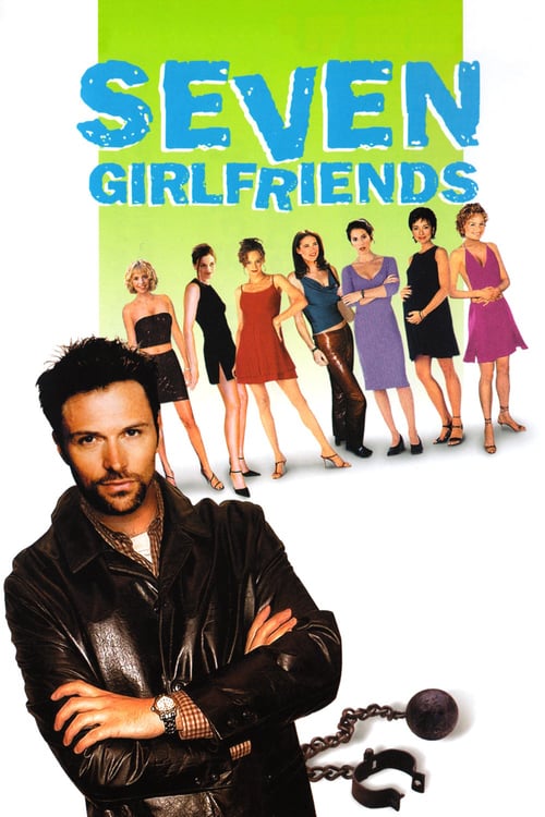 Seven Girlfriends - Movie Poster Seven Girlfriends - Movie Poster