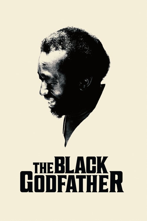The Black Godfather - Movie Poster The Black Godfather - Movie Poster