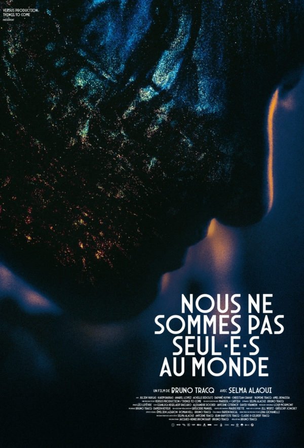 Nous ne sommes pas seul·e·s au monde - Movie Poster Nous ne sommes pas seul·e·s au monde - Movie Poster