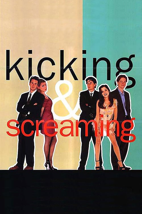 Kicking and Screaming - Movie Poster Kicking and Screaming - Movie Poster