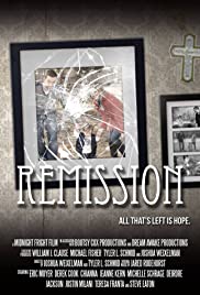 Remission - Movie Poster Remission - Movie Poster