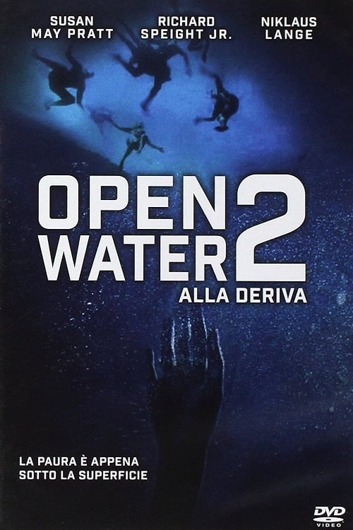 Open Water 2: Adrift - Movie Poster Open Water 2: Adrift - Movie Poster