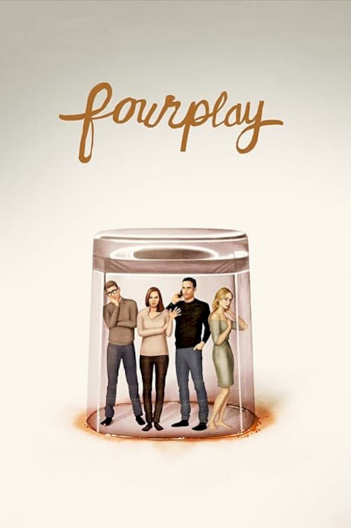 Fourplay - Movie Poster Fourplay - Movie Poster