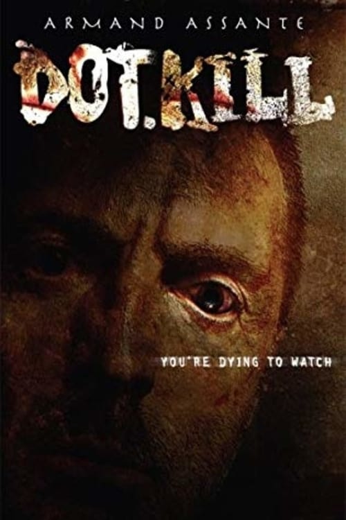 Dot.Kill - Movie Poster
