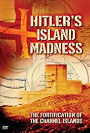 Hitler's Island Madness - Movie Poster Hitler's Island Madness - Movie Poster