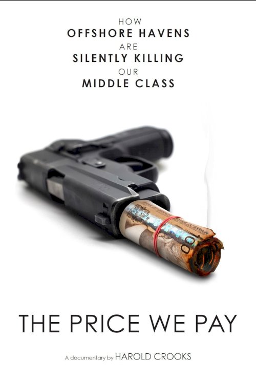 The Price We Pay - Movie Poster The Price We Pay - Movie Poster