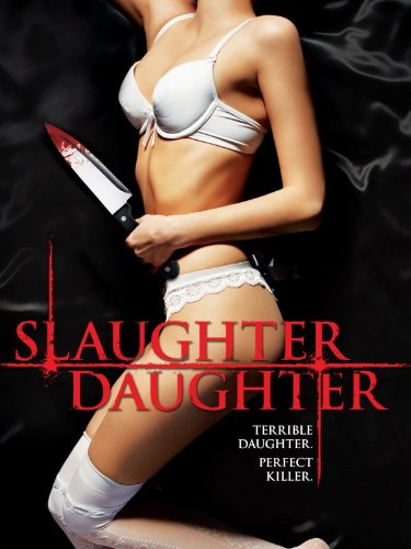 Slaughter Daughter - Movie Poster