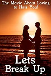 Let's Break Up - Movie Poster