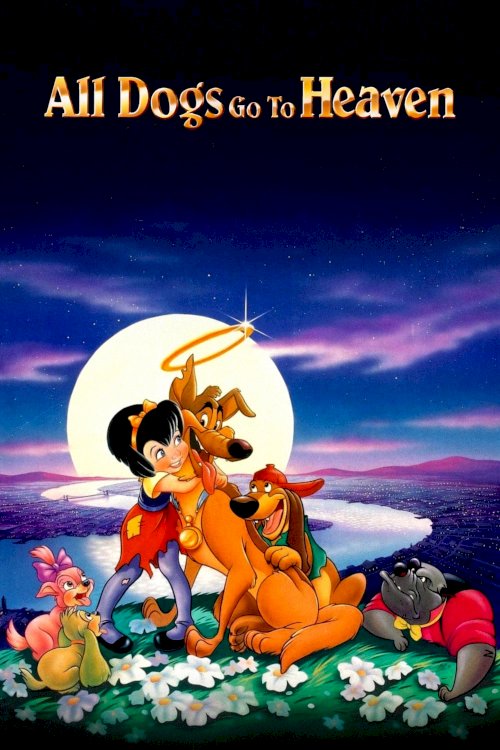 All Dogs Go to Heaven - Movie Poster All Dogs Go to Heaven - Movie Poster