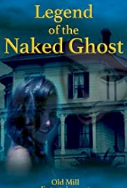 Legend of the Naked Ghost - Movie Poster Legend of the Naked Ghost - Movie Poster