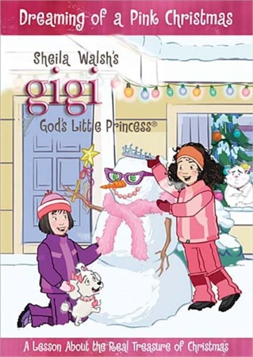 Gigi, God's Little Princess: Dreaming of a Pink Christmas - Movie Poster Gigi, God's Little Princess: Dreaming of a Pink Christmas - Movie Poster