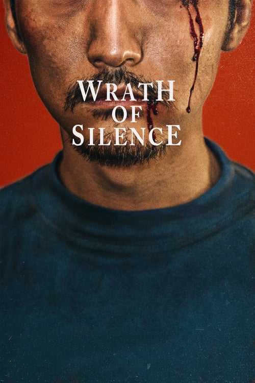 Wrath of Silence - Movie Poster Wrath of Silence - Movie Poster