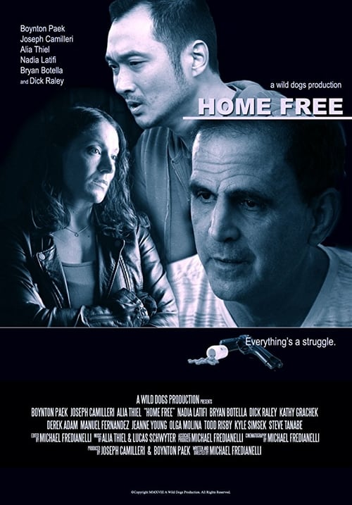 Home Free - Movie Poster Home Free - Movie Poster