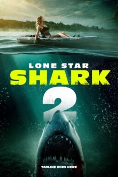 Lone Star Shark 2 - Movie Poster Lone Star Shark 2 - Movie Poster