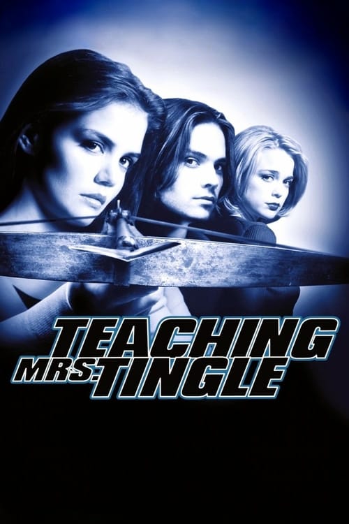 Teaching Mrs. Tingle - Movie Poster Teaching Mrs. Tingle - Movie Poster