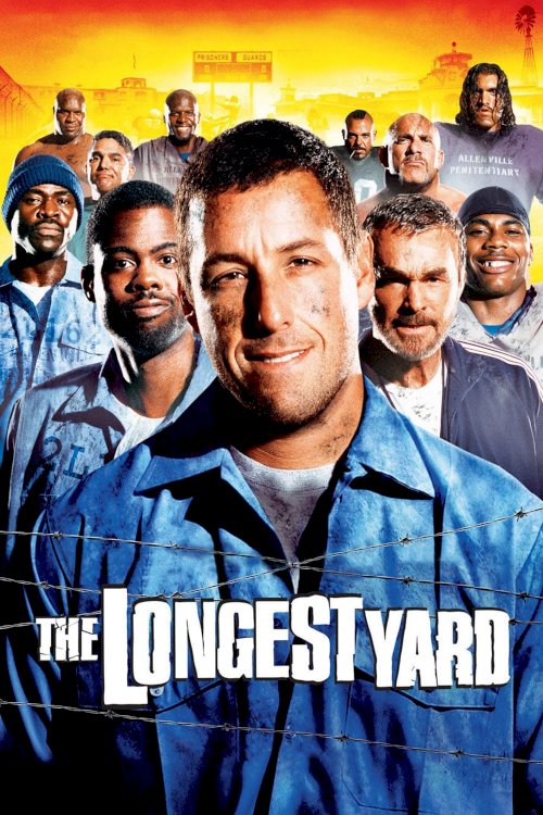 The Longest Yard - Movie Poster The Longest Yard - Movie Poster