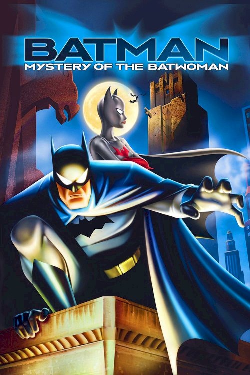Batman: Mystery of the Batwoman - Movie Poster Batman: Mystery of the Batwoman - Movie Poster