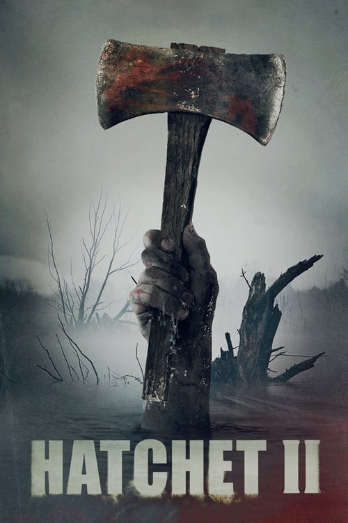 Hatchet II - Movie Poster