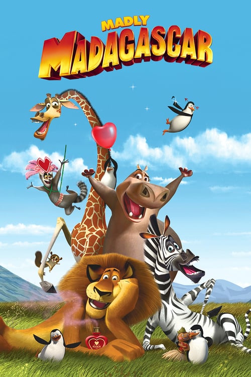 Madly Madagascar - Movie Poster Madly Madagascar - Movie Poster