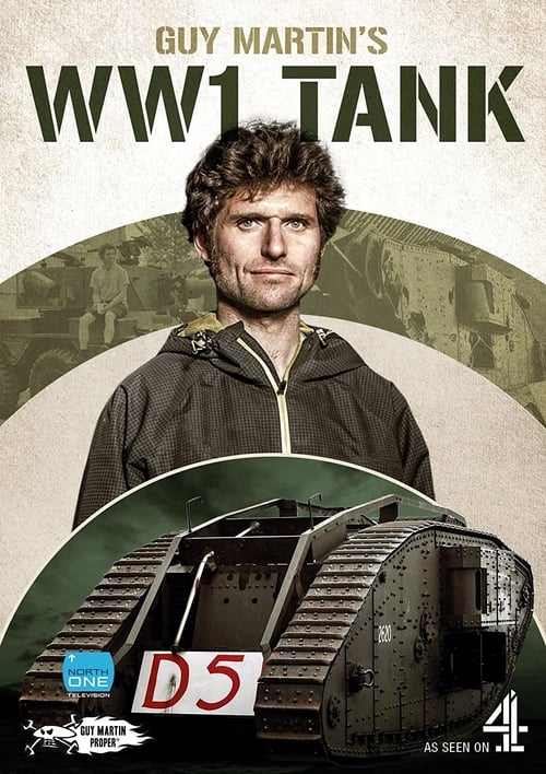 Guy Martin's World War 1 Tank - Movie Poster Guy Martin's World War 1 Tank - Movie Poster