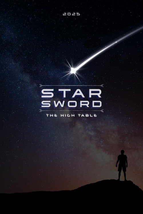 Star Sword: The High Table - Movie Poster Star Sword: The High Table - Movie Poster