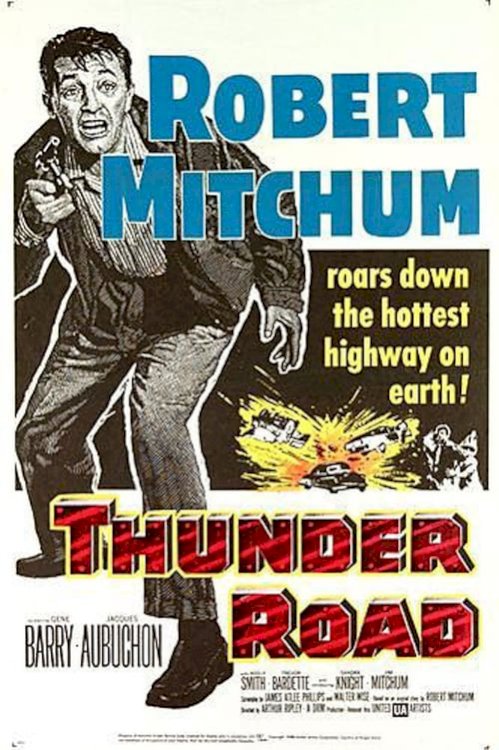 Thunder Road - Movie Poster Thunder Road - Movie Poster