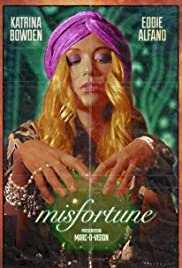 Misfortune - Movie Poster Misfortune - Movie Poster
