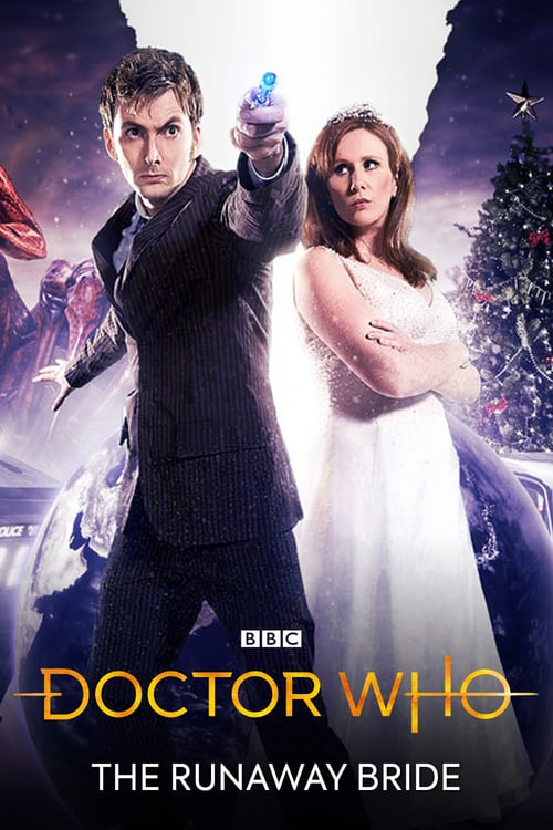 Doctor Who: The Runaway Bride - Movie Poster Doctor Who: The Runaway Bride - Movie Poster