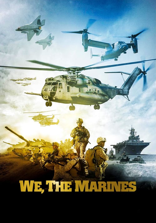We, The Marines - Movie Poster We, The Marines - Movie Poster